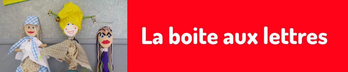 La boite aux lettres