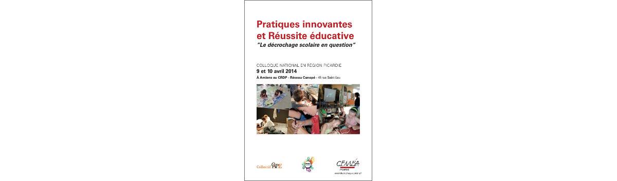 Colloque "Pratiques innovantes et réussite éducative"